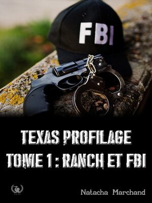 cover image of Texas Profilage--Tome 1